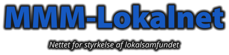 MMM-Lokalnet Nettet for styrkelse af lokalsamfundet